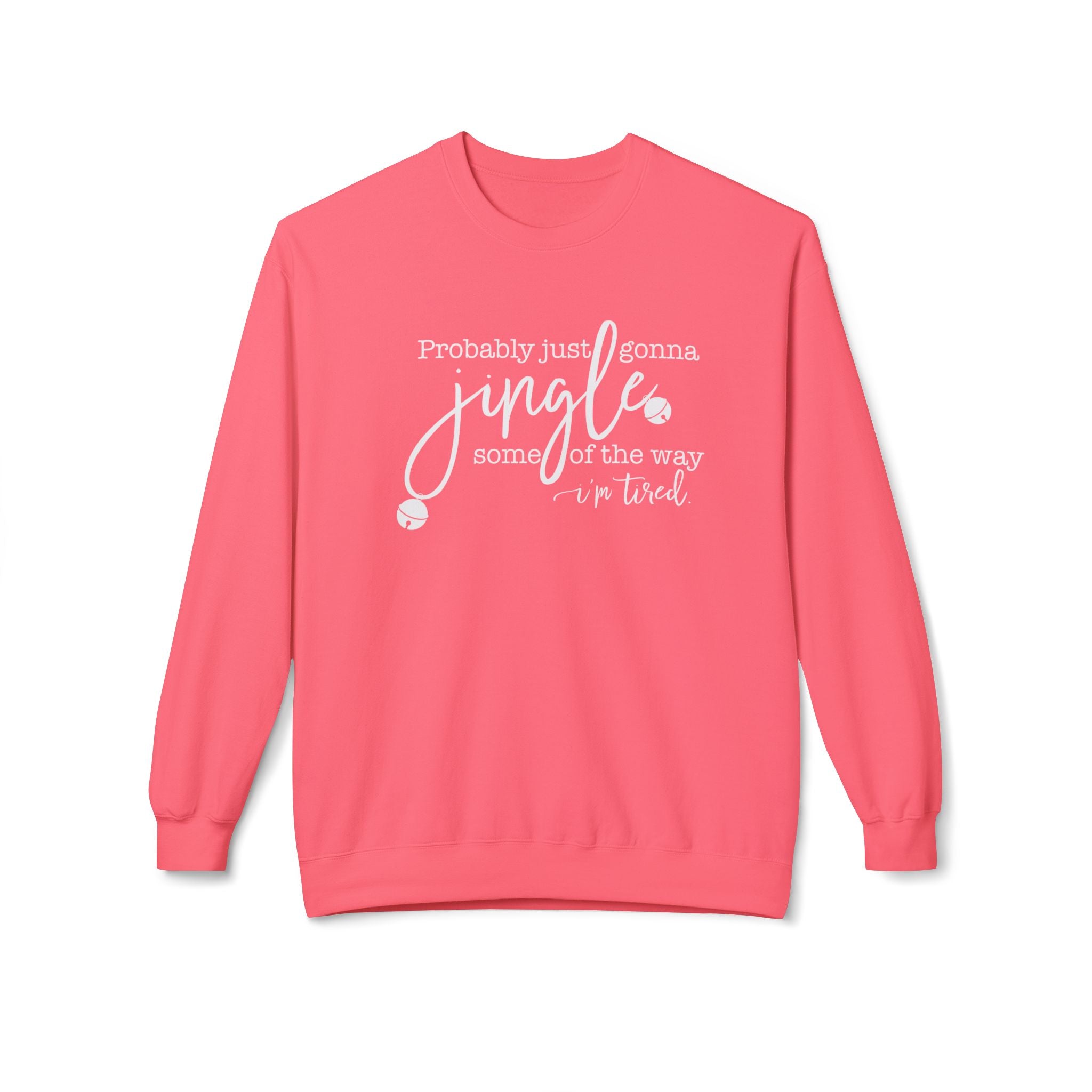 Jingle Tired Crewneck Sweatshirt