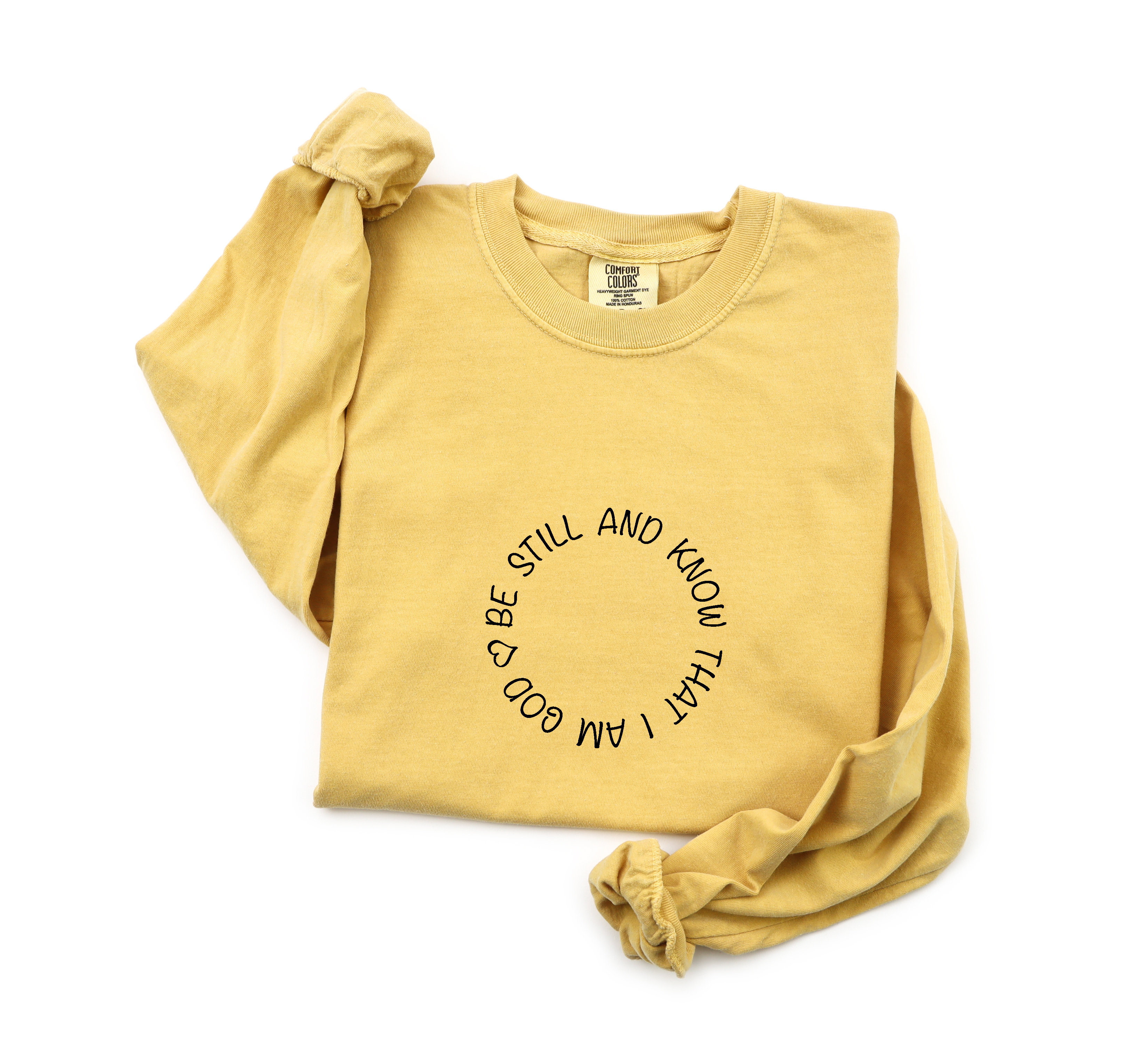 Be Still and Know Psalm 46:10 Long Sleeve T-Shirt